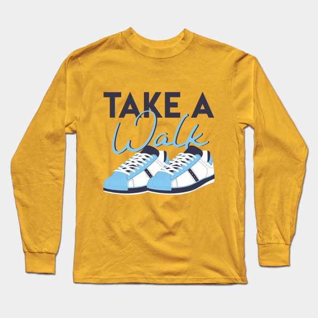 Take a Walk Long Sleeve T-Shirt by ilhnklv